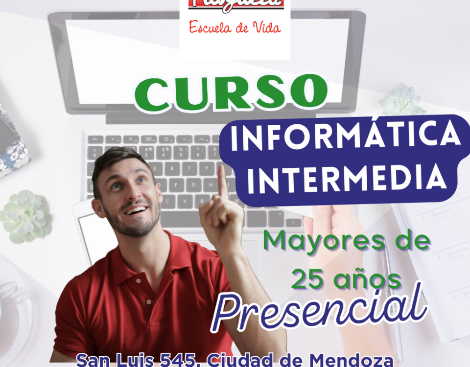 curso de informática intermedia informática para adultos curso de herramientas digitales Excel, Word, PowerPoint para adultos curso de computación nivel intermedio capacitación digital para mayores de 25 curso de Google Drive, Sheets, Slides productividad digital para el trabajo