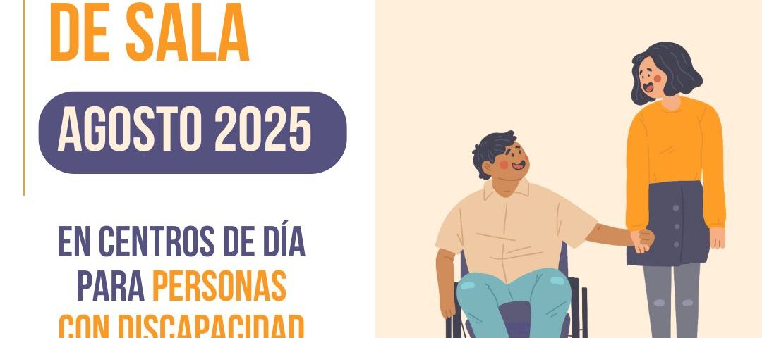 Curso de Orientador de Sala en Centros de Día y Residencias para Personas con Discapacidad. Formación especializada para quienes trabajan o desean desempeñarse en este ámbito. Inicio: 2 de agosto. Sábados de 09:00 a 13:15. Coordinadora: Natalia Olivera."